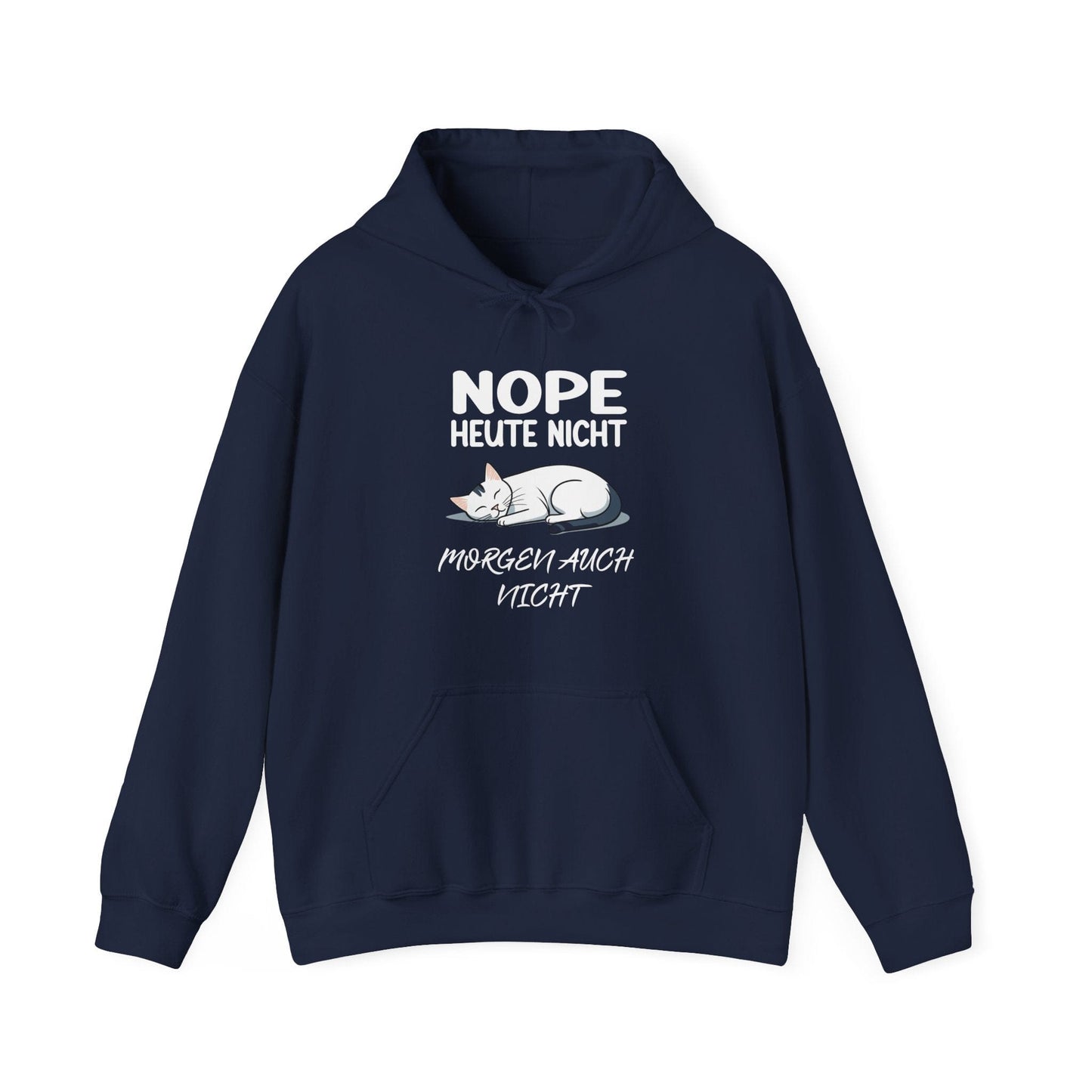 Heute Nicht - Hoodie Unisex
