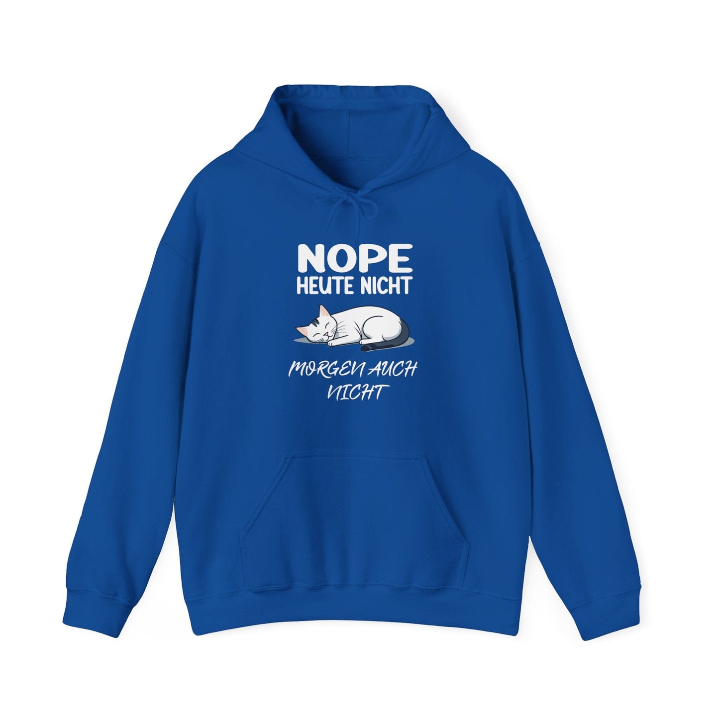 Heute Nicht - Hoodie Unisex