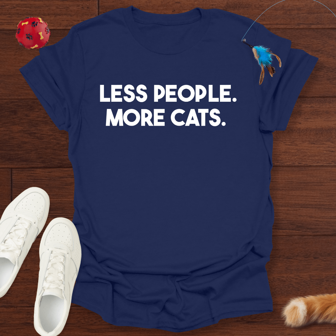 Less People - T-Shirt Unisex