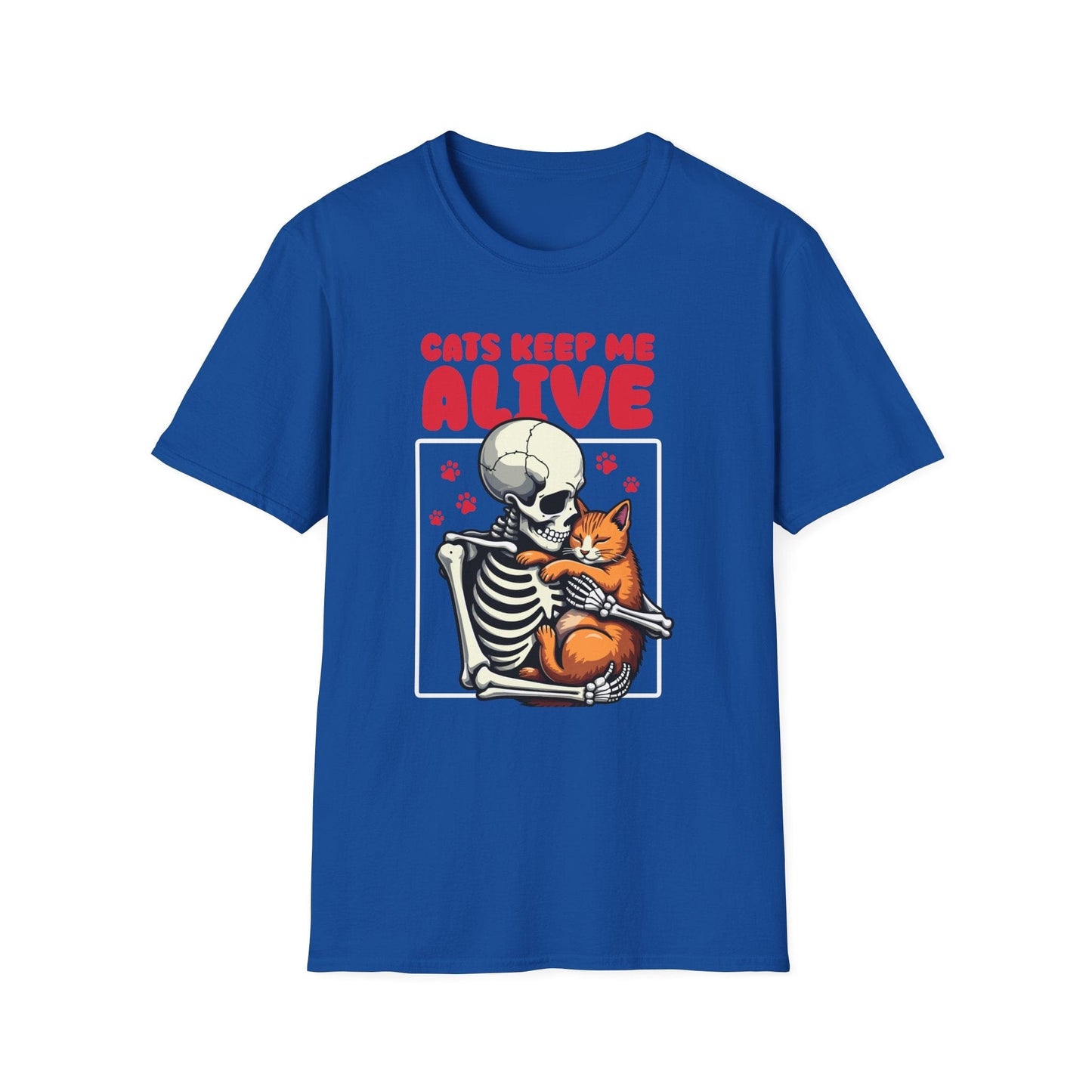 Cats Keep Me Alive - T-Shirt Unisex