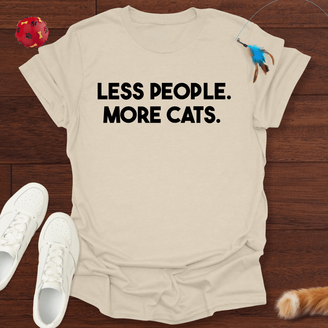 Less People - T-Shirt Unisex
