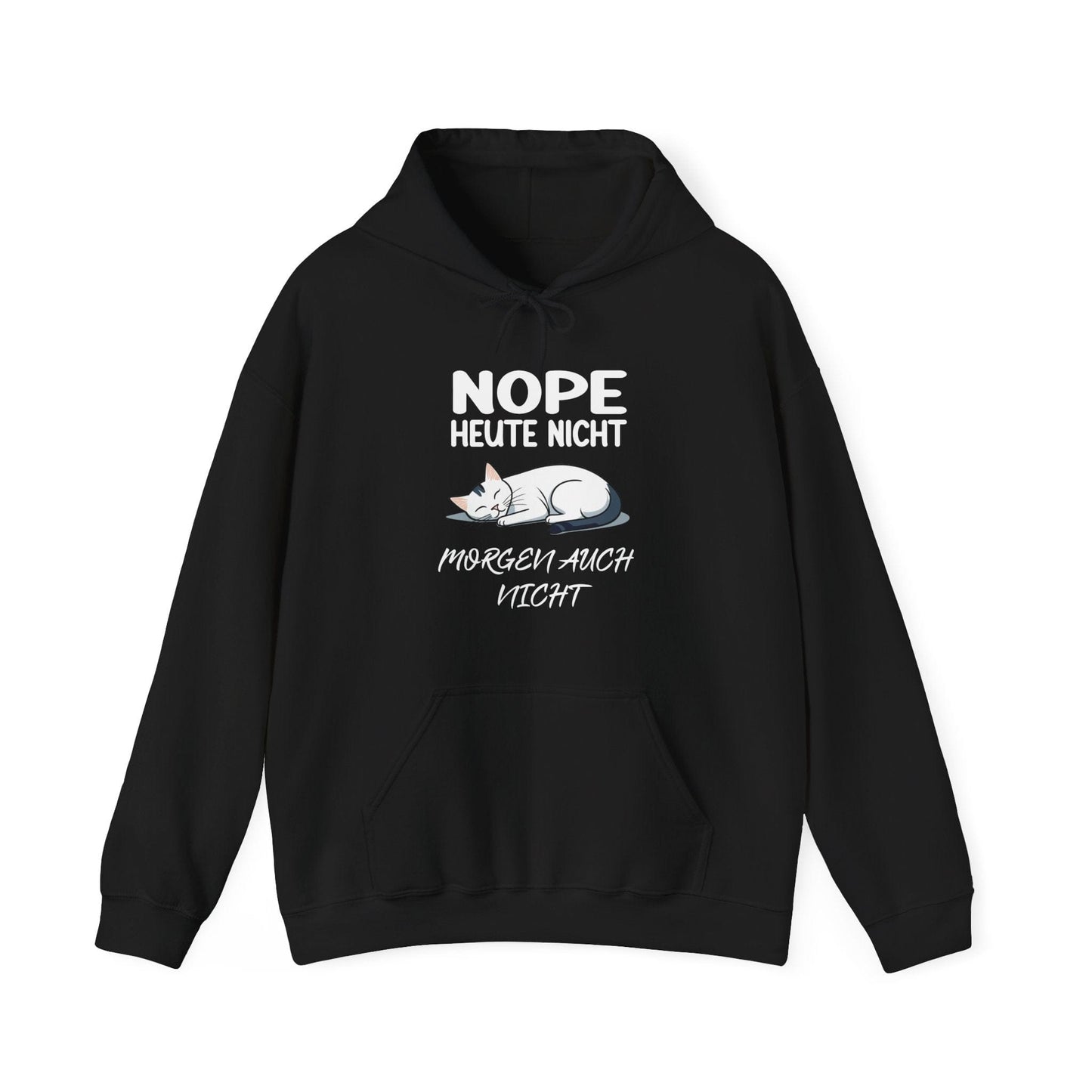 Heute Nicht - Hoodie Unisex