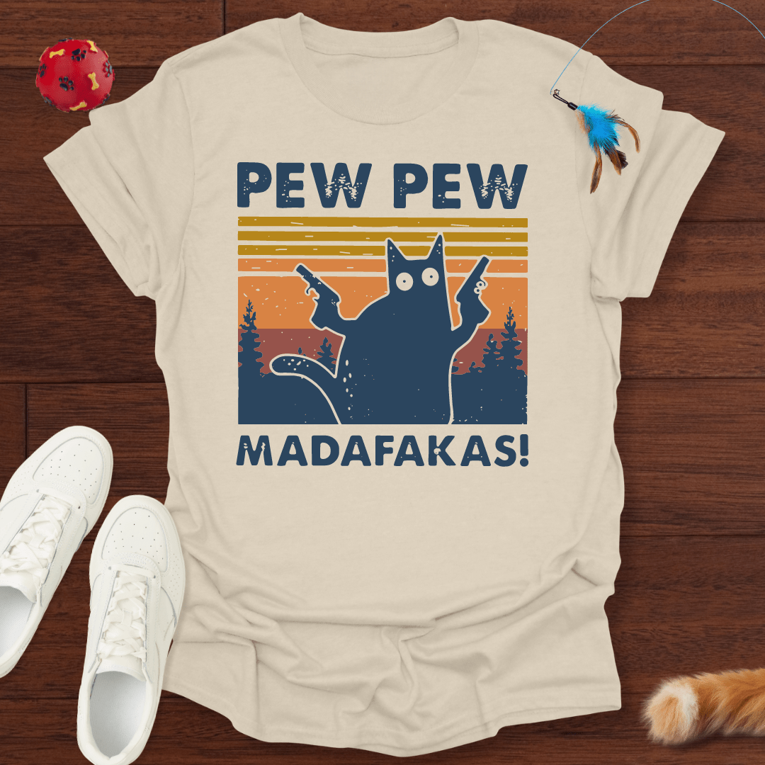 Pew Pew Madafakas - T-Shirt Unisex