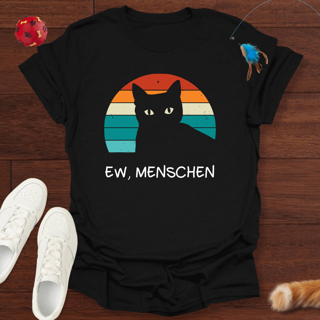 Ew Menschen - T-Shirt Unisex