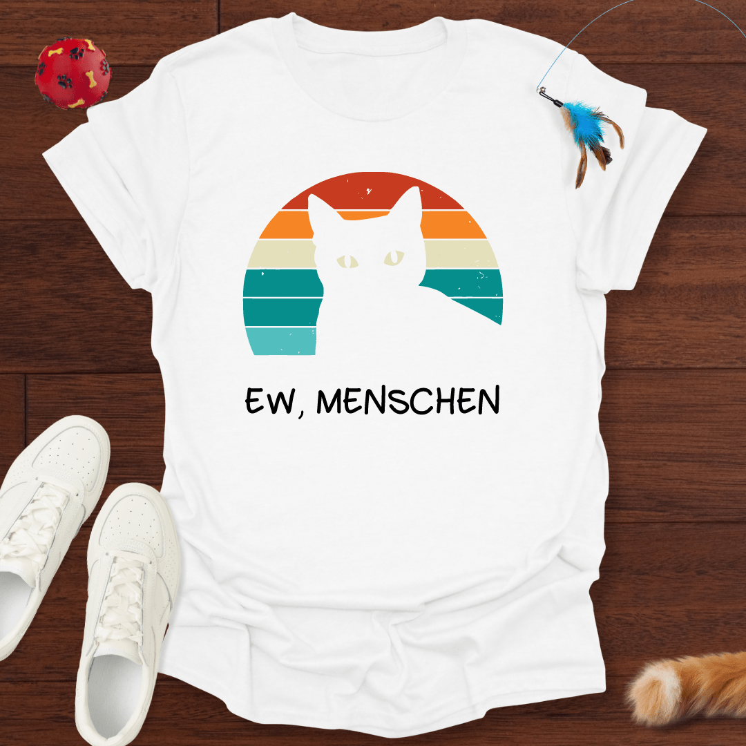 Ew Menschen - T-Shirt Unisex