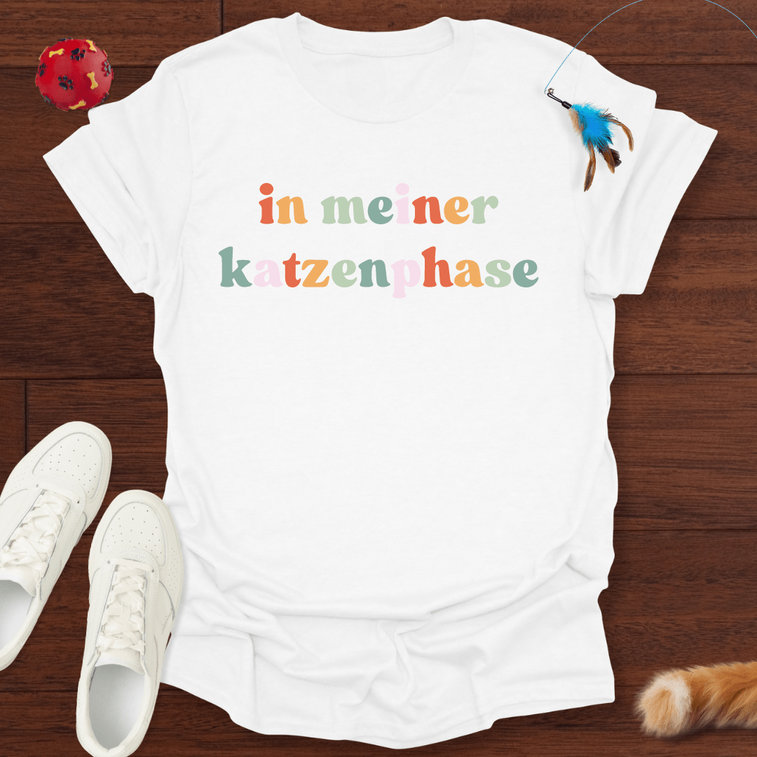 Katzenphase - T-Shirt Unisex