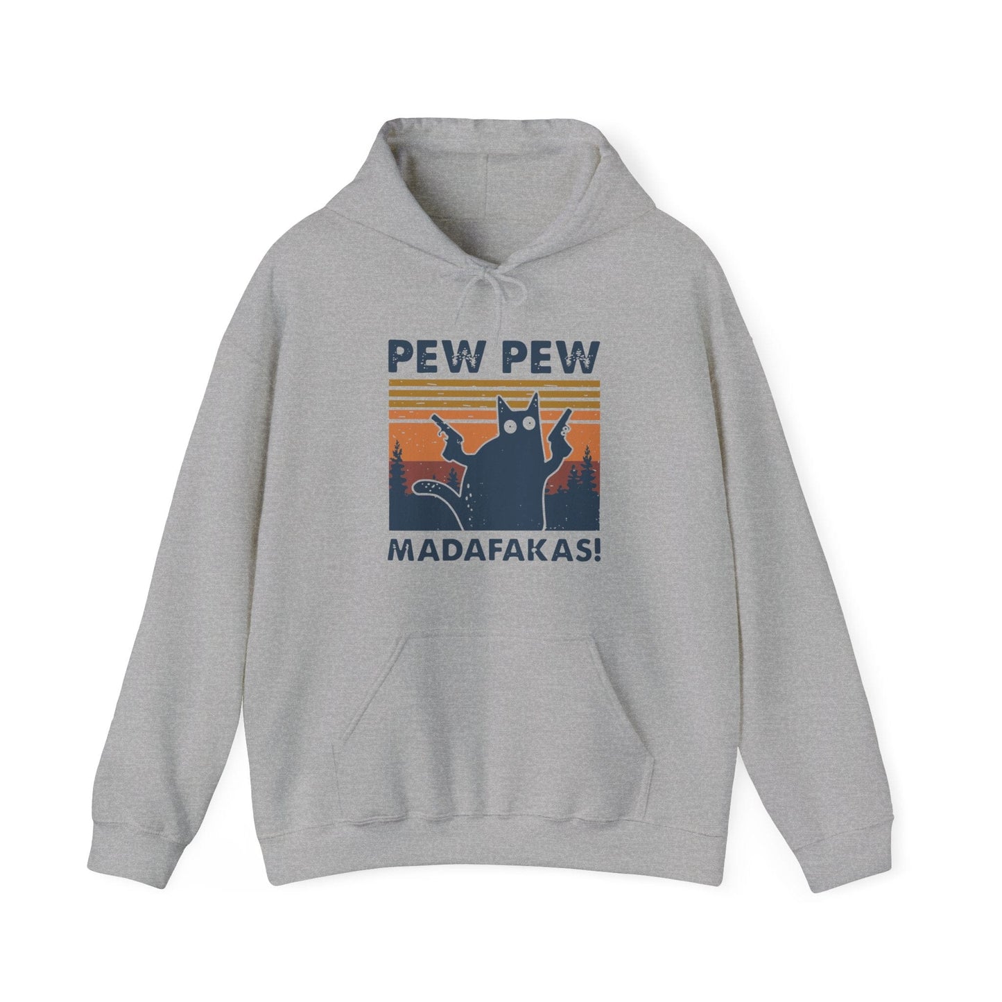 Pew Pew Madafakas - Hoodie Unisex
