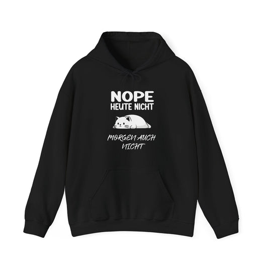 Heute Nicht II - Hoodie Unisex