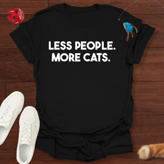 Less People - T-Shirt Unisex