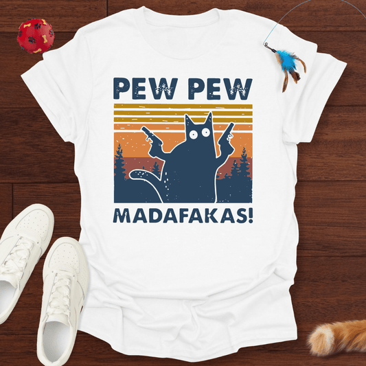 Pew Pew Madafakas - T-Shirt Unisex